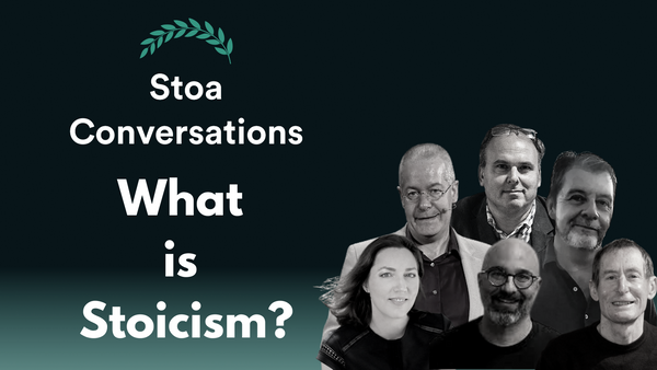 What is Stoicism? Answers From Guests (Episode 108)